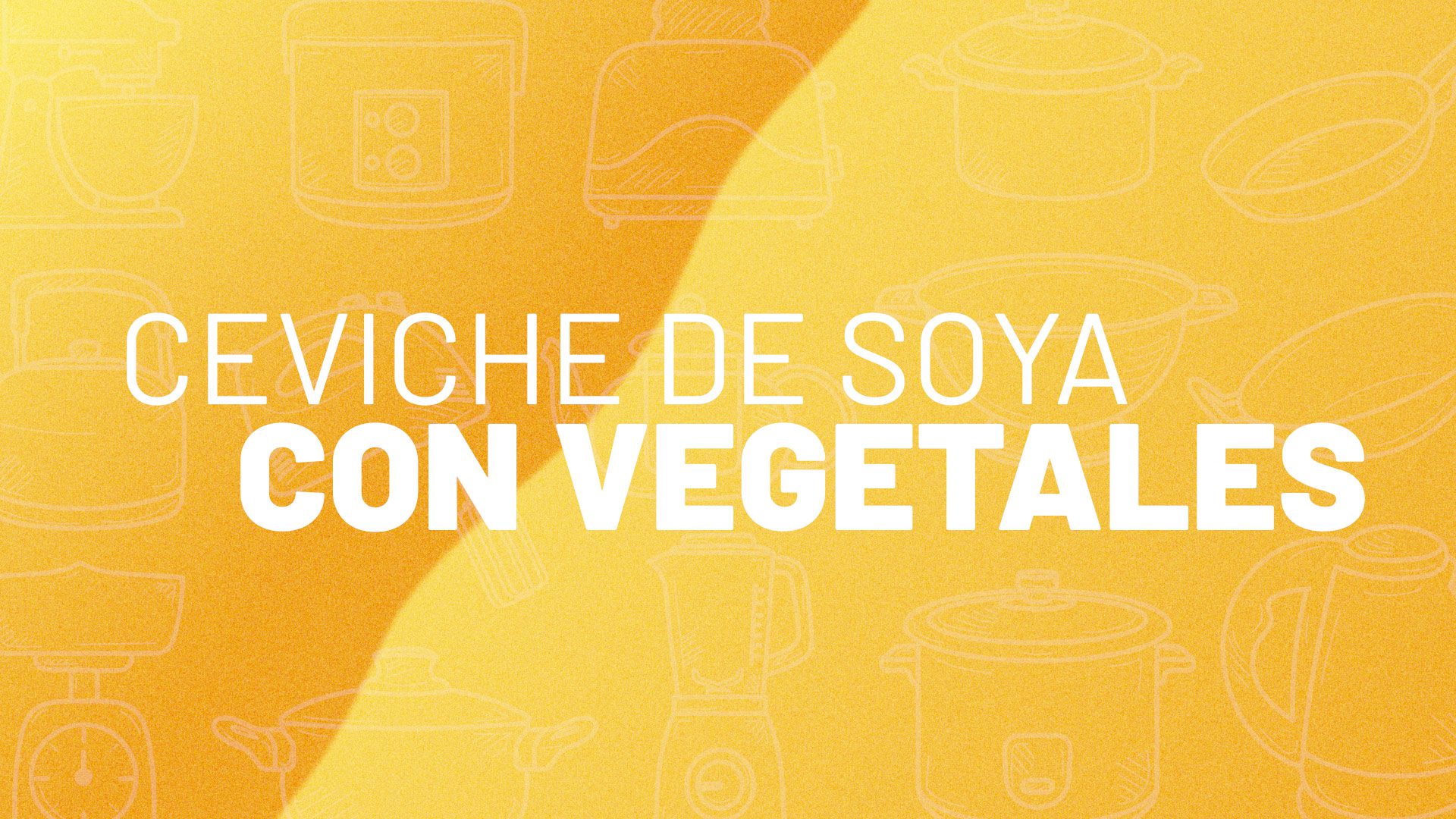 Ceviche de Vegetales con Soya